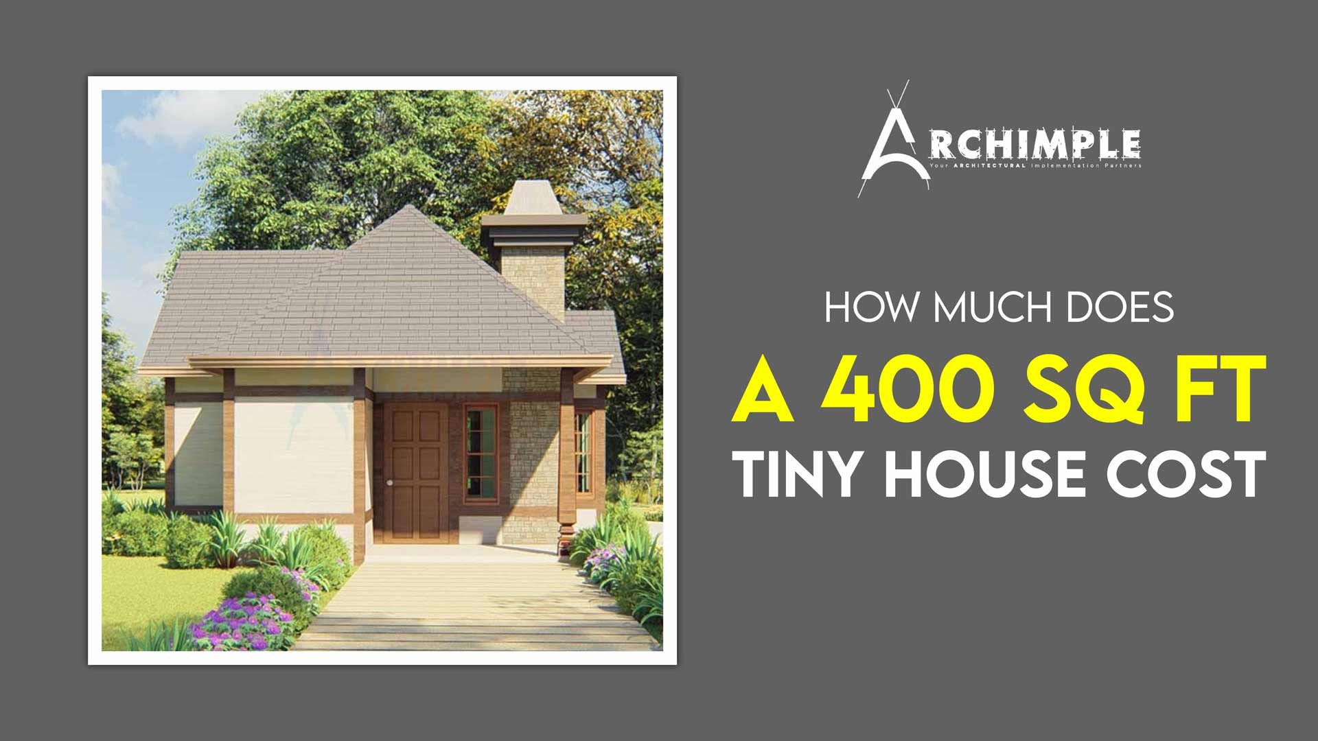 How Much Does a 400 Sq Ft Tiny House Cost?