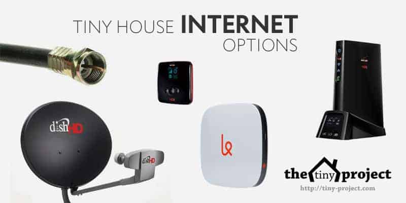 How to Get Internet in a Tiny House?