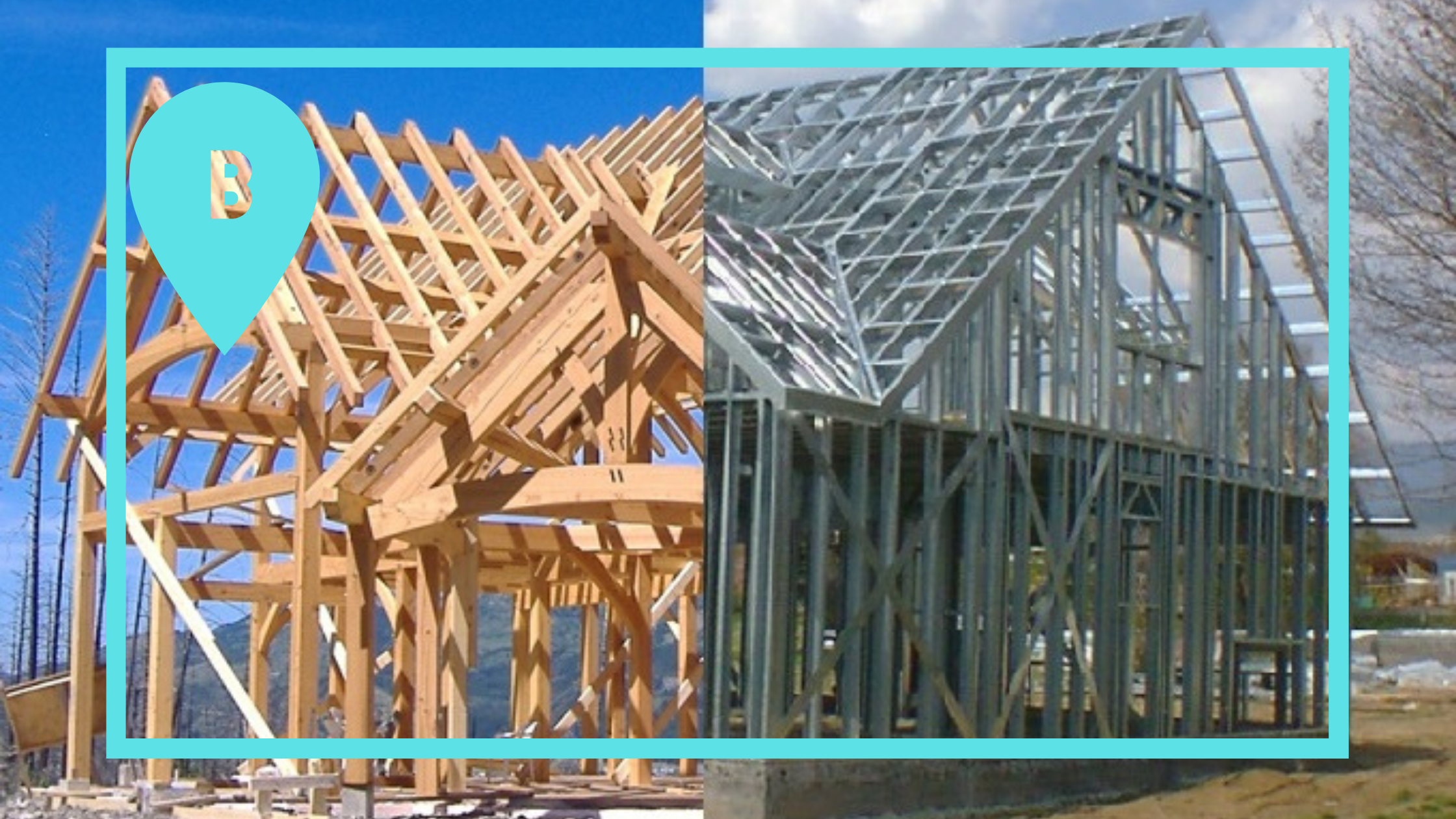 Is Steel Frame House Better Than Wood?