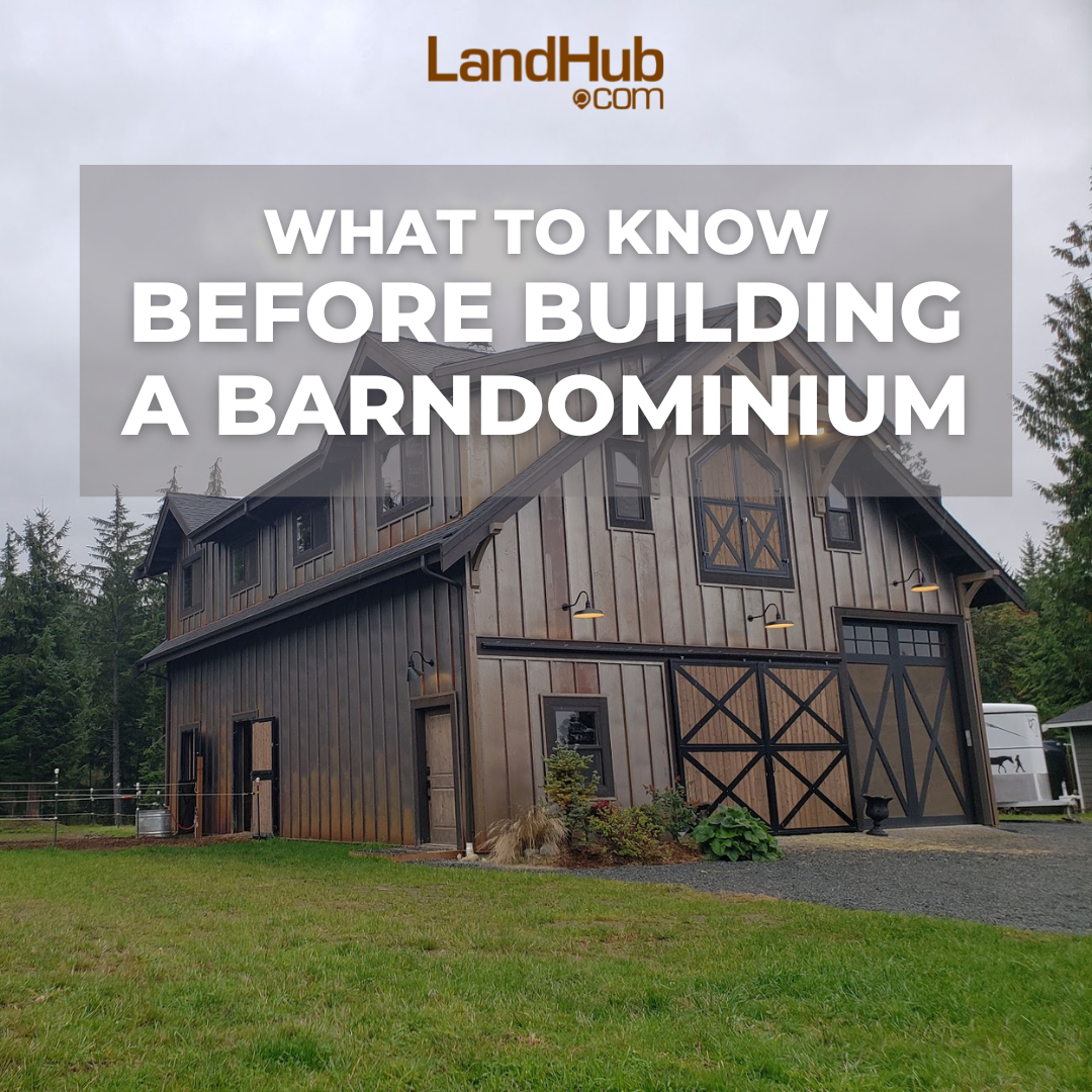 what-do-i-need-to-know-before-building-a-barndominium